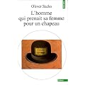 L'homme qui prenait sa femme pour un chapeau