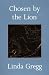 Books : Chosen by the Lion: Poems
