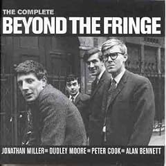 Beyond the Fringe: Complete