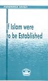 If Islam were to be established