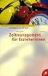 Zeitmanagement f�r Erzieherinnen
