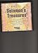 Search : Solomon's Treasures: Strategies for Wealth & Happiness From the Richest Man Who Ever Lived