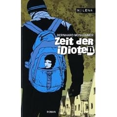 Zeit der Idioten