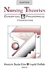 Nursing Theories: Conceptual and Philosophical Foundations, Second Edition