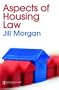 Aspects of Housing Law