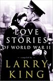 Love Stories of World War II