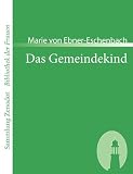 Das Gemeindekind (Sammlung Zenodot\Bibliothek Der Frauen) - Marie von Ebner-Eschenbach