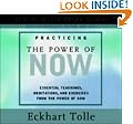 Practicing the Power of Now