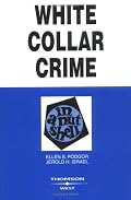 White Collar Crime In A Nutshell (Nutshell Series)