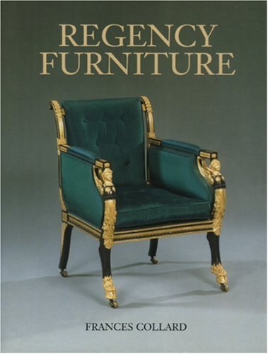 Regency Furniture, 1790-1840