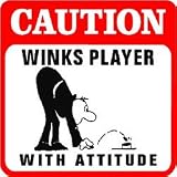CAUTION: WINKS PLAYER tiddly winks game sign