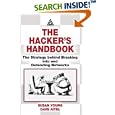The Hacker's Handbook: The Strategy Behind Breaking into and... by  Susan Young and Dave Aitel