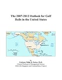 The 2007-2012 Outlook for Golf Balls in the United States
