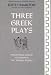 Books : Three Greek Plays: Prometheus Bound / Agamemnon / The Trojan Women