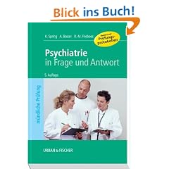 Psychiatrie in Frage und Antwort