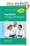 Psychiatrie in Frage und Antwort