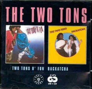 CD-Charts  Search : Two Tons O'fun/Backatcha