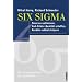 Six Sigma.
