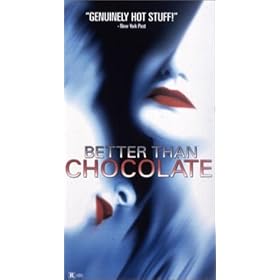 Better Than Chocolate (Rated Edition) [VHS]