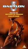 Babylon 5 - Vol. 22 - Matters Of Honour / Convictions [VHS] [1994]