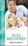 Full Recovery: Emergency! (Harlequin Superromance No. 925)