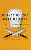 Knives on the Cutting Edge