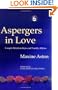 Aspergers in Love: Couple Relationships and Family Affairs