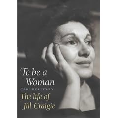 To Be a Woman: The Life of Jill Craigie