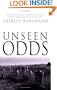 Unseen Odds: Spiritual Happenings, Ghostly Tales, and Spooky Pranks from the Olden Days