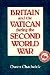 Book Britain and the Vatican during the Second World War (Ford Lectures, 1981.)