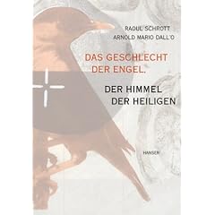 Das Geschlecht der Engel, der Himmel der Heiligen