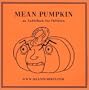 Mean Pumpkin