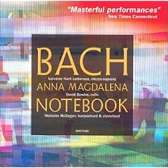 Bach - Anna Magdalena Bach Notebook (highlights) / Hunt-Liberson, McGegan