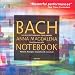 Bach - Anna Magdalena Bach Notebook (highlights) / Hunt-Liberson, McGegan