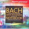 Bach - Anna Magdalena Bach Notebook (highlights) / Hunt-Liberson, McGegan