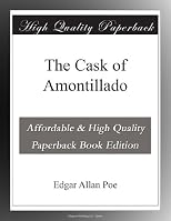 The Cask of Amontillado
