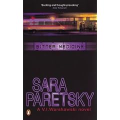 Bitter Medicine (A V. I. Warshawski Novel)
