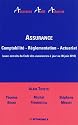 Assurance, comptabilité, réglementation, actuariat