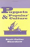 Puppets and Popular Culture