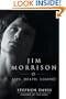 Jim Morrison: Life, Death, Legend