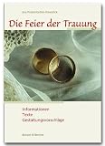 Die Feier der Trauung