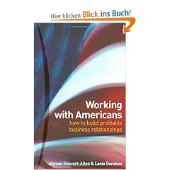 Working with Americans: How to Build Profitable Business Relationships