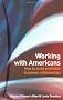Working with Americans: How to build profitable business relationships