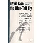 Devil Take the Blue-tail Fly (Canongate Crime Classics)