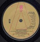 LET`S GO DISCO 7" (45) UK PHILADELPHIA 1975 PRO FEATURING LONG AND SHORT VERSIONS (SPIR3635)