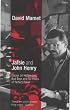 Jafsie and John Henry: Essays: Essays on Hollywood, Bad Boys and Six Hours of Perfect Poker