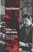 Jafsie and John Henry: Essays on Hollywood, Bad Boys and Six Hours of Perfect Poker
