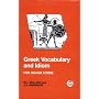 Greek Vocabulary and Idiom (Bcpaperbacks)