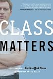Class Matters The New York Times