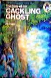 The Case of the Cackling Ghost